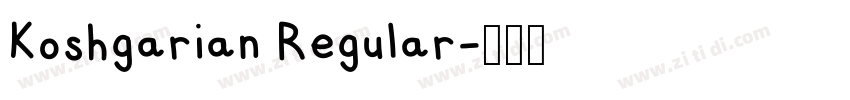 Koshgarian Regular字体转换